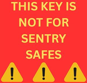 NOT FOR SENTRY SAFES